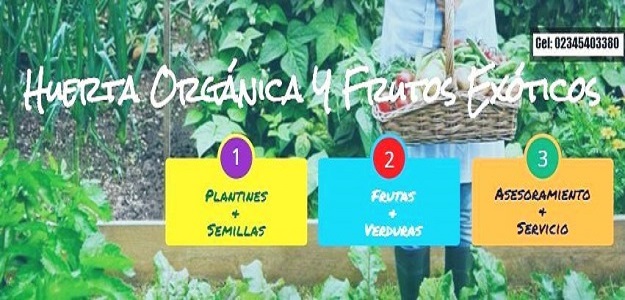 Huerta Orgánica y Frutos Exóticos